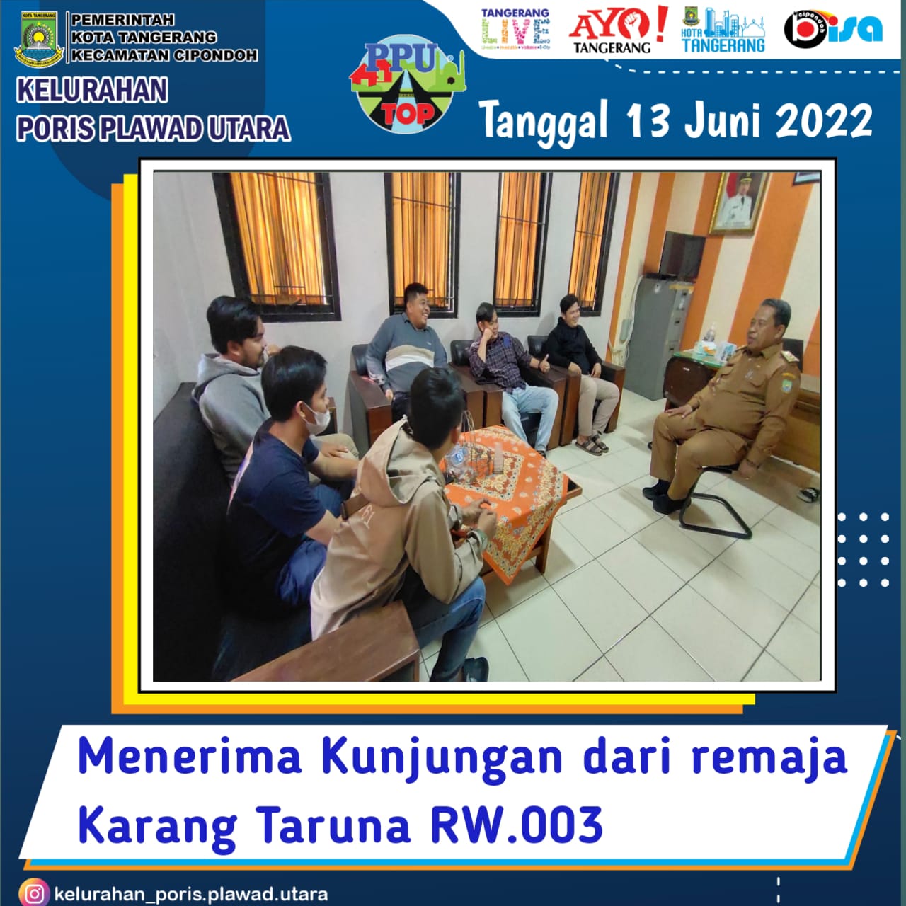 menerima Kunjungan dari remaja Karang Taruna Rw.003