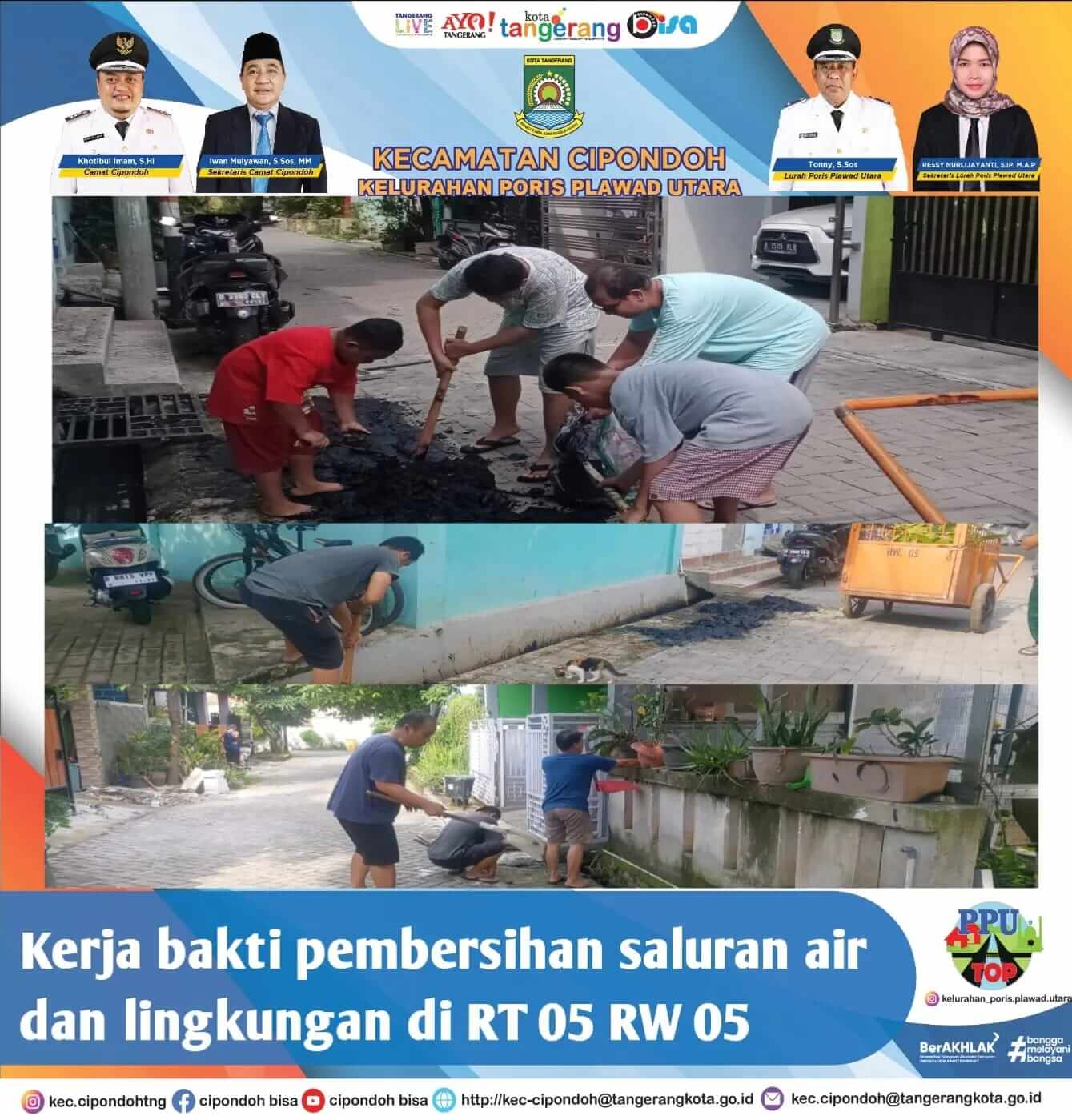 Kegiatan kerja bakti membersihkan Saluran air di lingkungan RT.005 /005 Kelurahan Poris Plawad Utara 