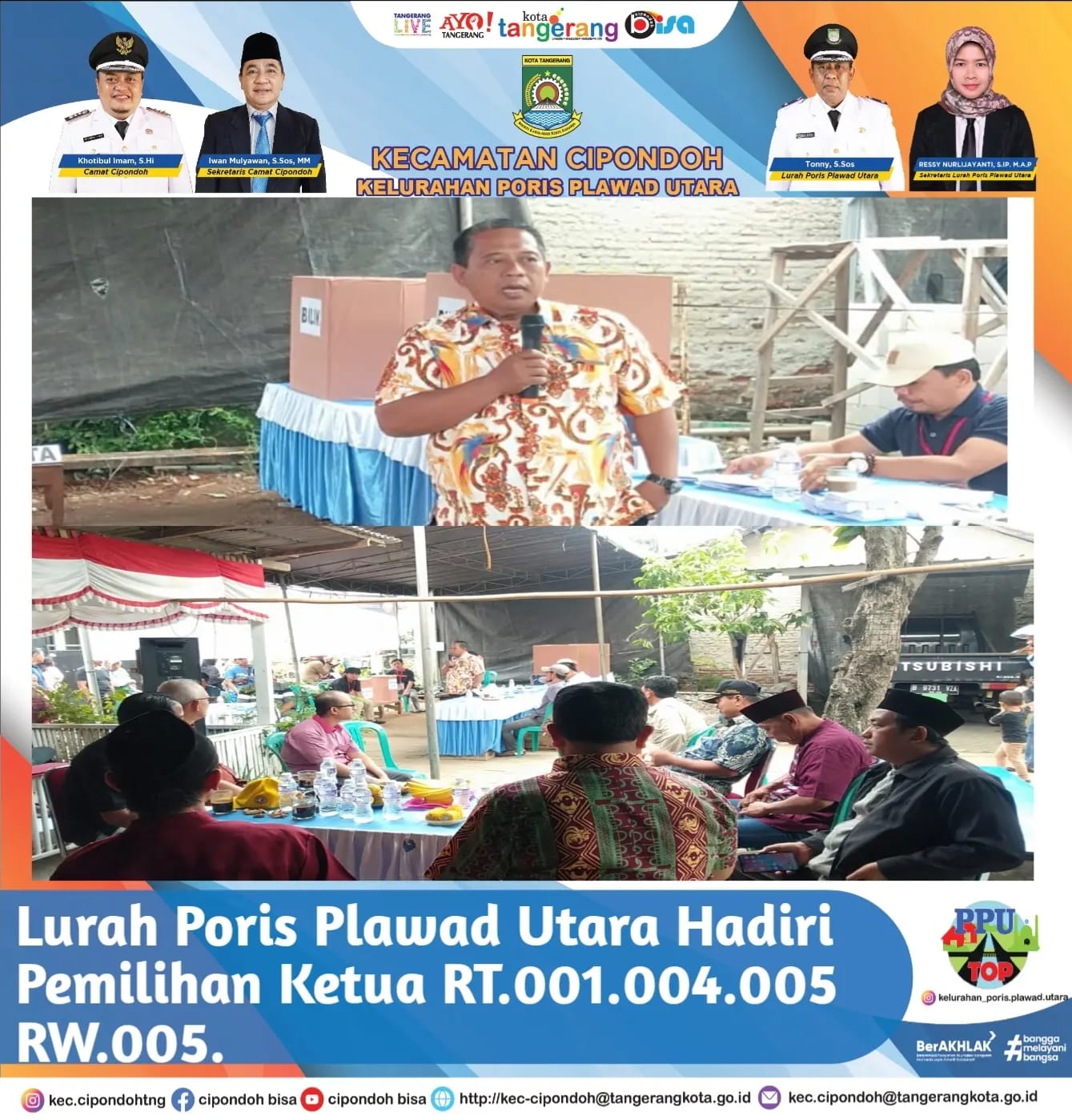 Lurah Poris Plawad Utara Hadiri Pemilihan Ketua RT.001.004.005 RW.005.
