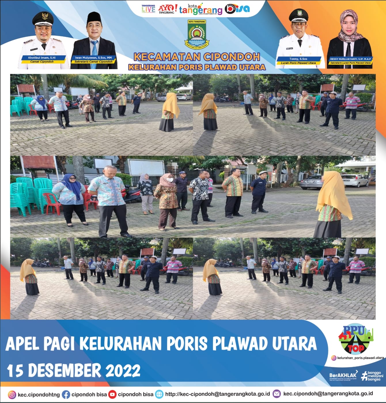 Gita Apel Pagi di halaman Kantor Kelurahan Poris Plawad Utara 