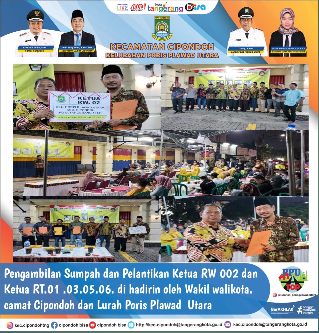 Pengambilan Sumpah dan Pelantikan Ketua RW 002 dan Ketua RT.01 .03.05.06