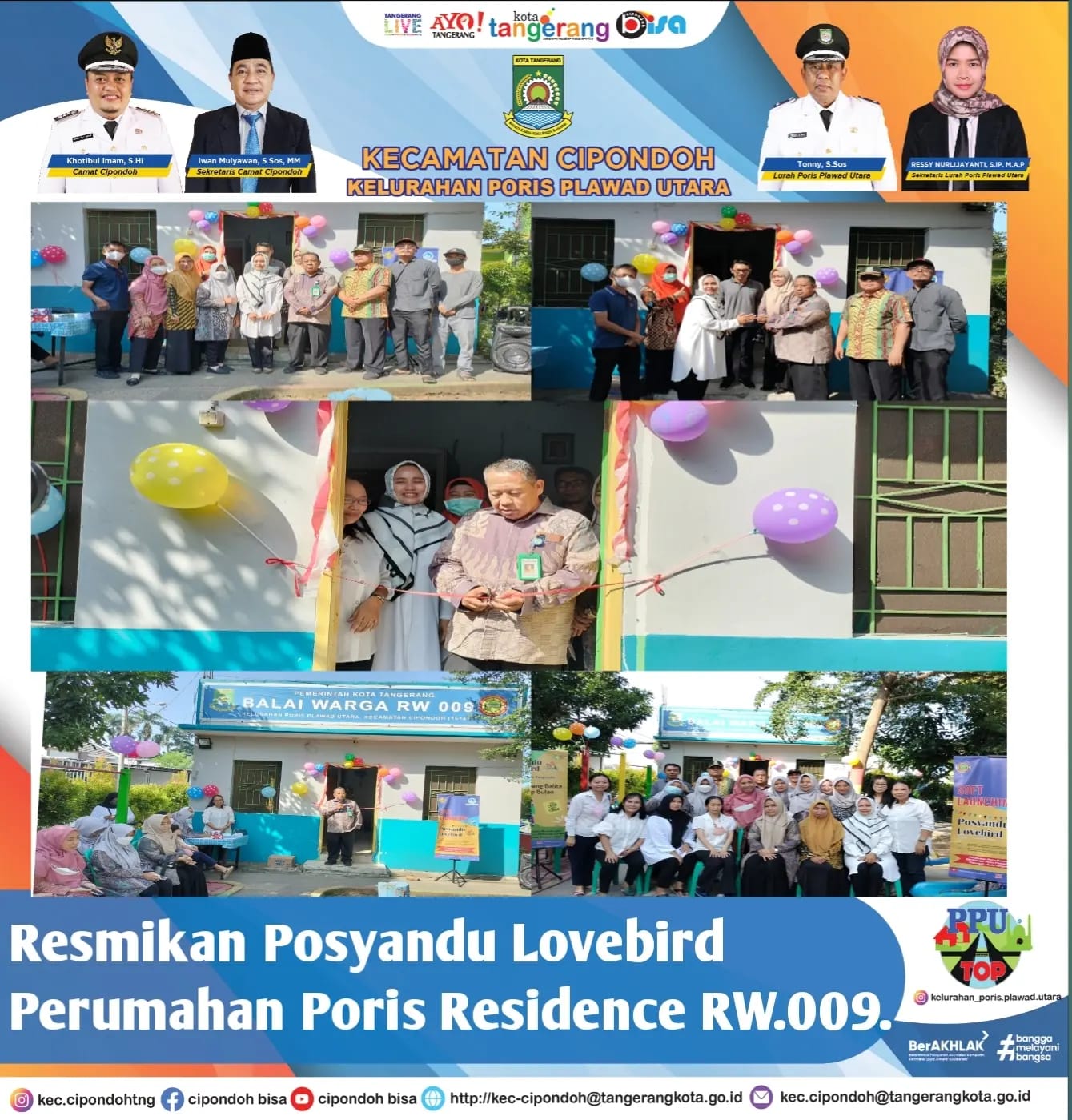Posyandu Lovebird Residence RW.009 di Resmikan oleh Lurah Poris Plawad Utara 
