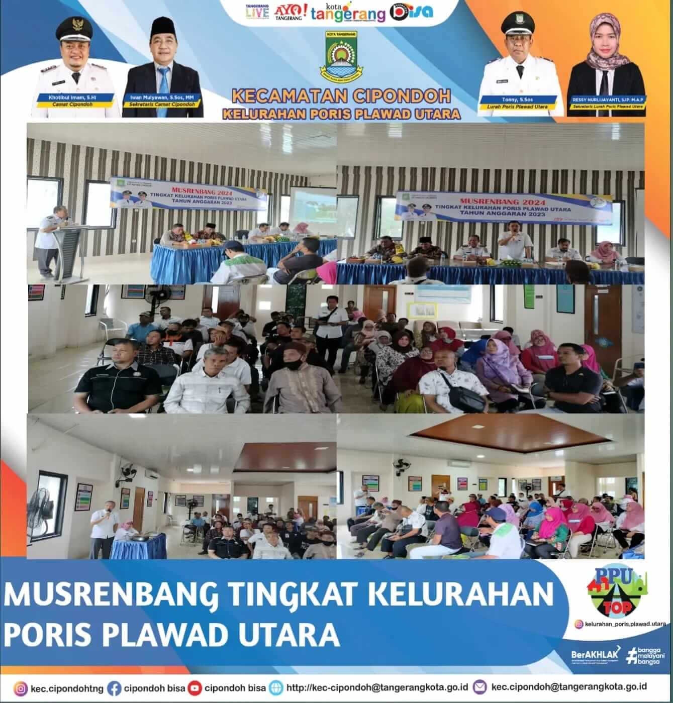 Pelaksanaan Musrenbang Tinggkat Kelurahan di Aula Poris Plawad Utara 